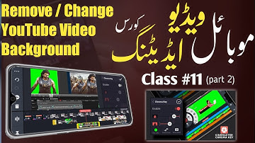 How to change Video Background in KineMaster(IOS & Android) | Remove video background ! chroma key