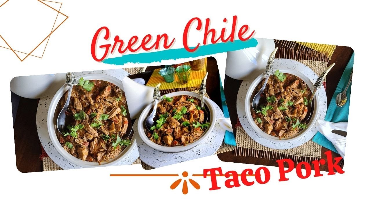 Easy 5Ingredient Green Chile Taco Pork YouTube