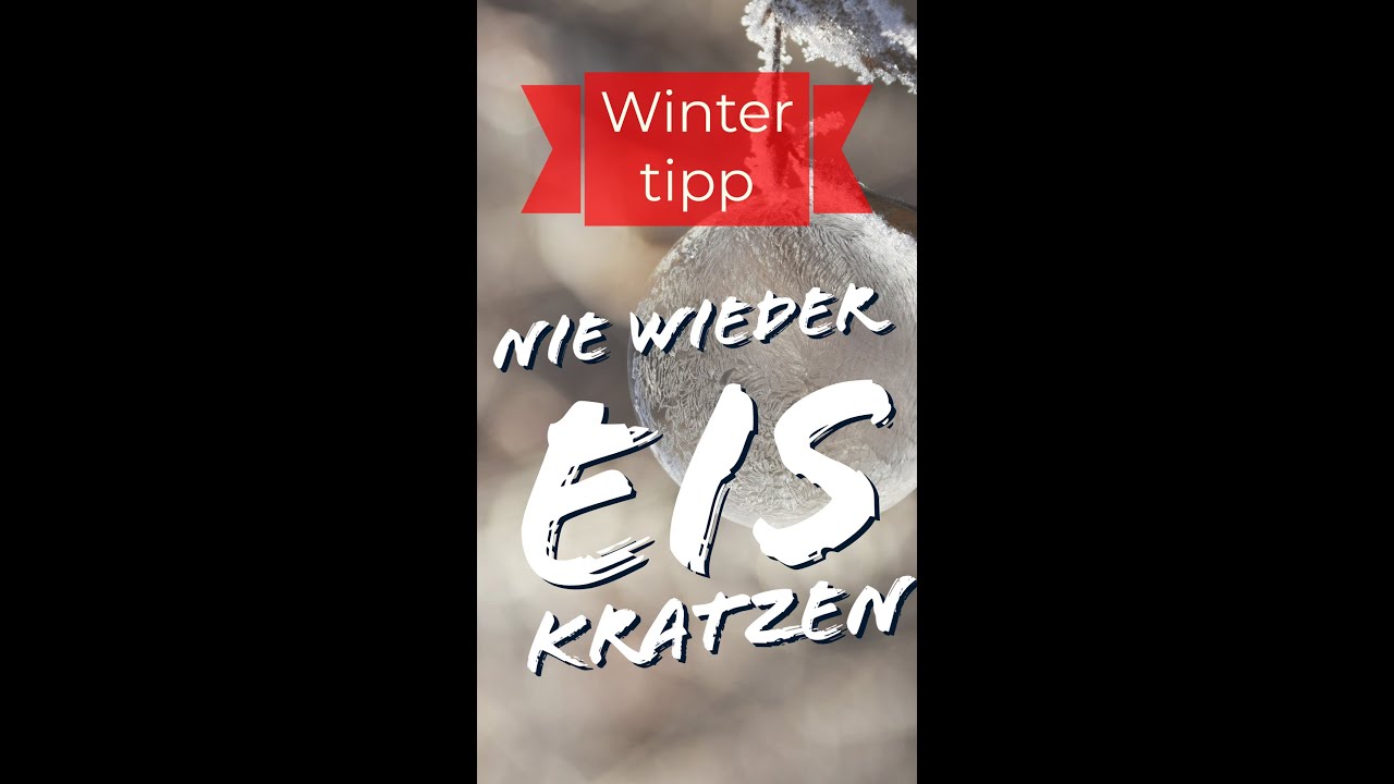Nie wieder Eiskratzen mit diesem Trick! 