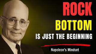 Rebuild Your Life From Rock Bottom – But Do It Intentionally | Napoleon's Mindset
