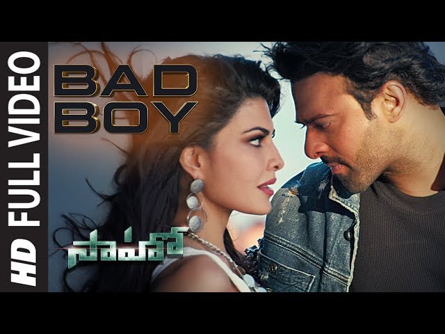 Saaho: Bad Boy Full Video Song | Prabhas, Jacqueline Fernandez | Badshah, Neeti Mohan class=