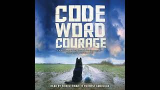 Code Word Courage (Dogs of World War II) by Kirby Larson | Free Audiobook