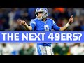 Why The Detroit Lions Could Be The 2020 49ers