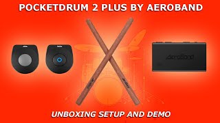 POCKETDRUM 2 PLUS by AEROBAND | Unboxing Setup and Demo