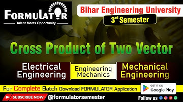 Cross Prduct of Two Vector | Engineering Mechanics | BEU 3rd Sem | EE & ME