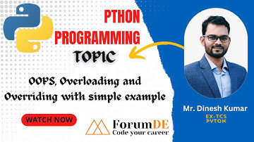 OOPS, overloading and overriding with simple example | By Mr. Dinesh Kumar #education #python