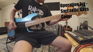 Operation Ivy - Sarcastic Bass Cover