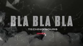 Techno Hours - Bla Bla Bla (Gigi D'Agostino Remix)