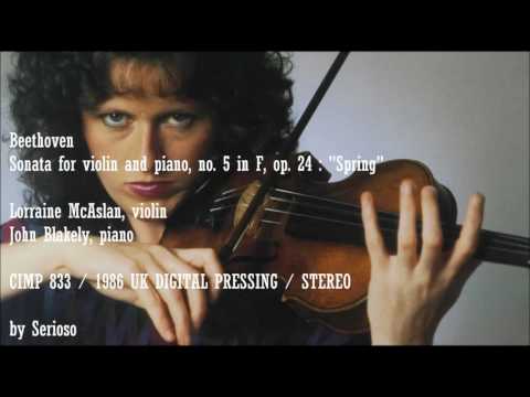 Beethoven, Violin Sonata No 5 Spring, Lorraine McAslan,violin