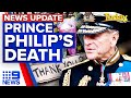 Prince Philip's death: UK in mourning, World leaders react, Harry's tribute | 9 News Australia