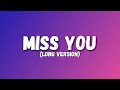 Oliver Tree & Robin Schulz - Miss You (Lyrics) [ LONG VERSION ]