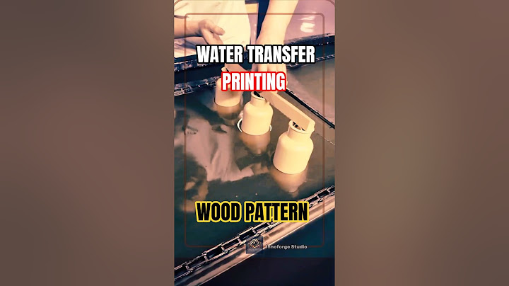 Water Transfer Printing Tool for Wood Pattern Technology