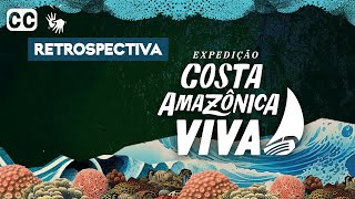 Expedição Costa Amazônica Viva - Retrospectiva | Greenpeace Brasil