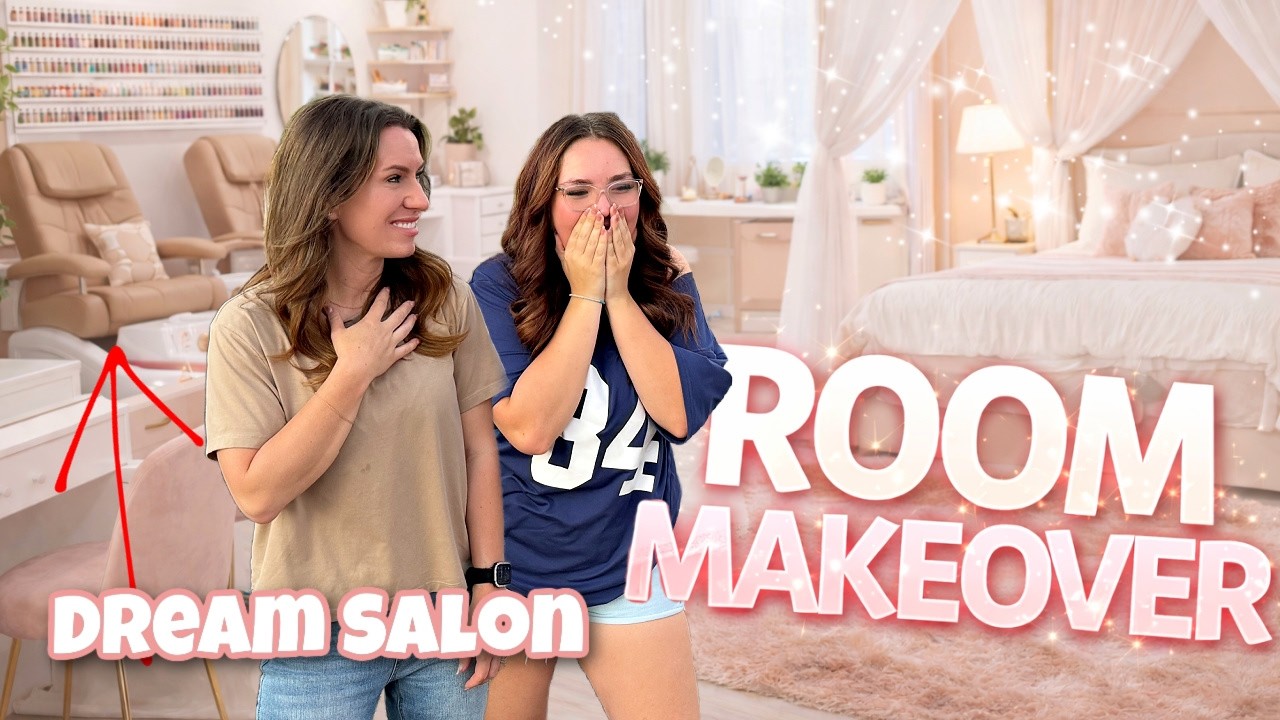 Our Daughters SALON And ROOM MAKEOVER