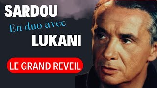 LE GRAND REVEIL - Duo Michel Sardou & Frank Lukani #michelsardou