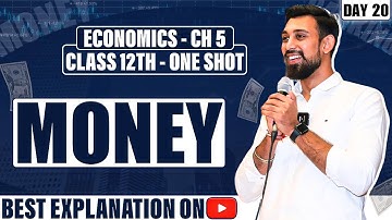 Macroeconomics | Money | Class 12 | chapter 5 | One Shot