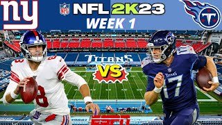 NFL 2K23 Mod - Giants vs Titans Week 1 Simulation Highlights - CPU vs CPU