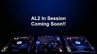 AL2 In Session Coming Soon!!