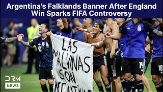 Argentina's Falklands Banner After England Win Sparks FIFA Controversy | FIFA World Cup 2026 | AD15