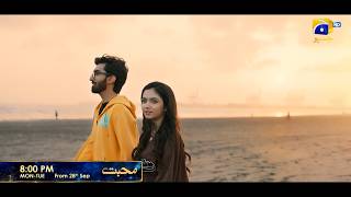 MOHABBAT | Starting from 28th September | 8:00 PM | Ft. Feroze Khan, Nawal Saeed, Shahvir Kadwani