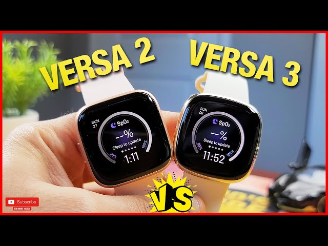 Fitbit Versa 3 vs Versa 2!