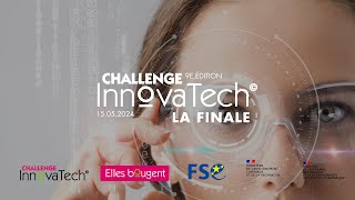 Finale Challenge Innovatech 2024 - LIVE