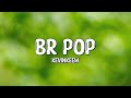 Kevinkeew  br pop lyrics