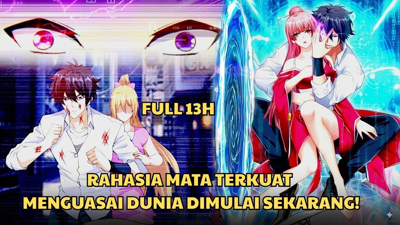 RAHASIA MATA TERKUAT: MENGUASAI DUNIA DIMULAI SEKARANG! | Manhwa Terbaik
