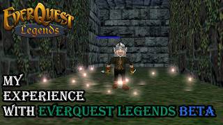 My Experiences with Everquest Legends Beta So Far Wealth