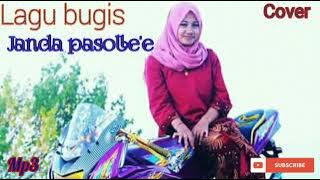 Lagu bugis janda pasolle'e cover