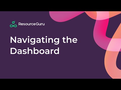 Navigating the Dashboard