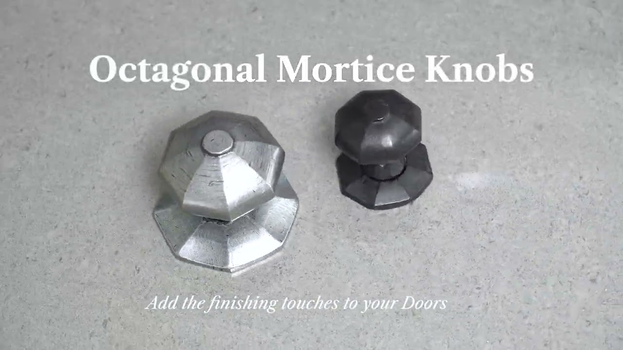 Octagonal Mortice Knobs