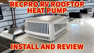 RecPro / Houghton RV Rooftop Ducted Heat Pump Install screenshot 4