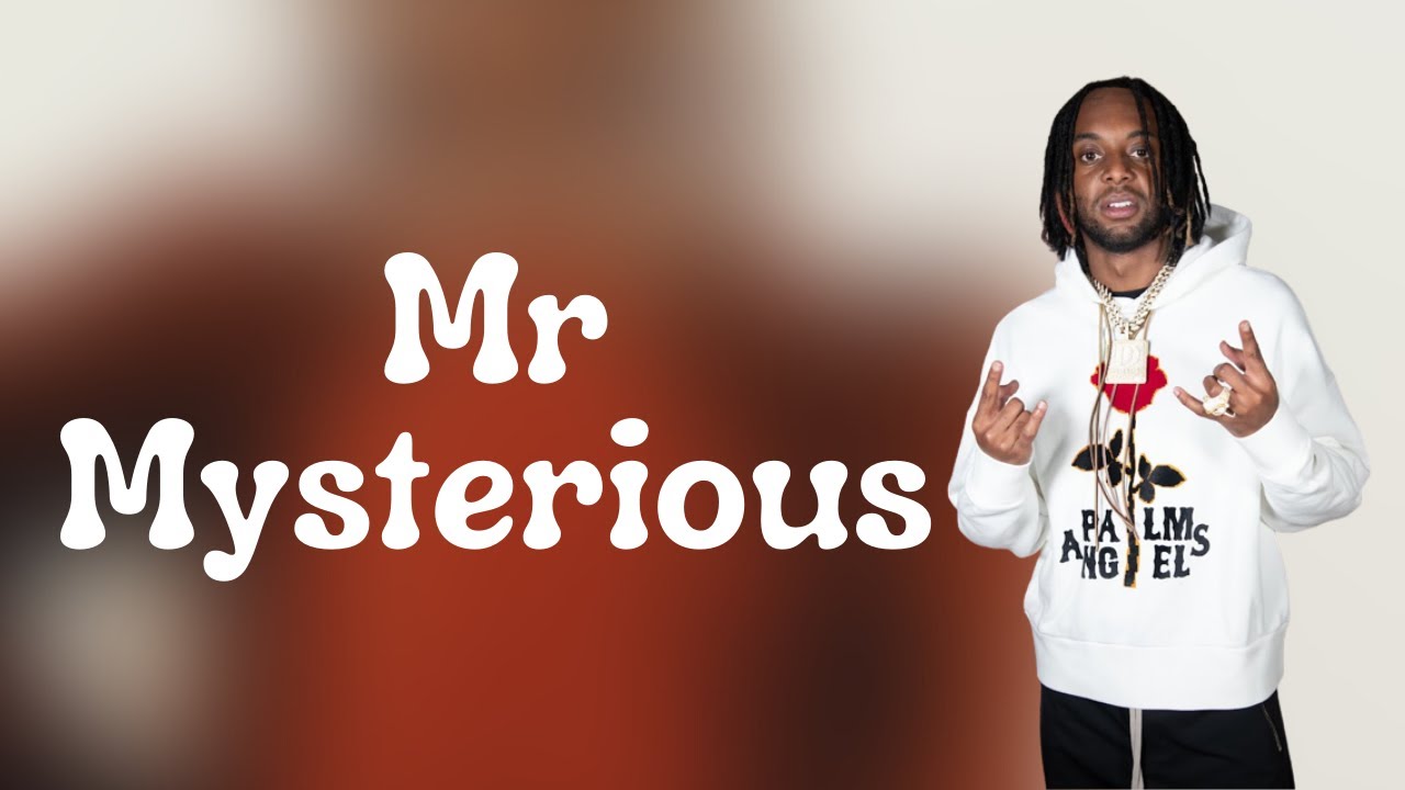 D Block Europe - Mr Mysterious (Lyrics)
