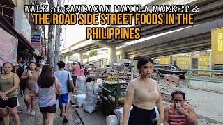 WALK at PANDACAN , MANILA Market and road side STREET FOODS PHILIPPINES[4K]