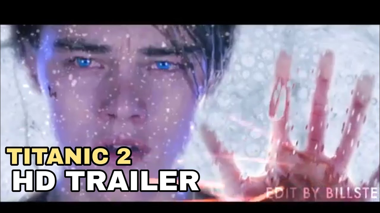 Jack Returns Titanic 2 TITANIC 2 TRAILER Jack returns (2022) - YouTube