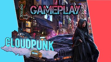 Cloudpunk | Nintendo Switch Gameplay