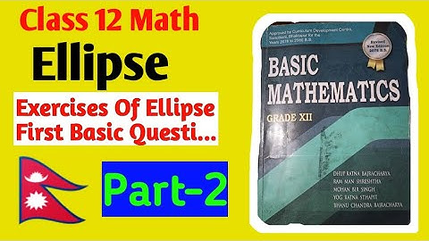 Ellipse Part-2 Exercise class-12 Math NEB || Tuition Master