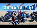 St anthony dunes ep5 our last day