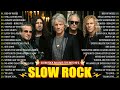 Top 100 Slow Rock Memories 💥 Scorpions, Bon Jovi, GnR, Led Zeppelin, CCR, Nazareth, Nirvana #25