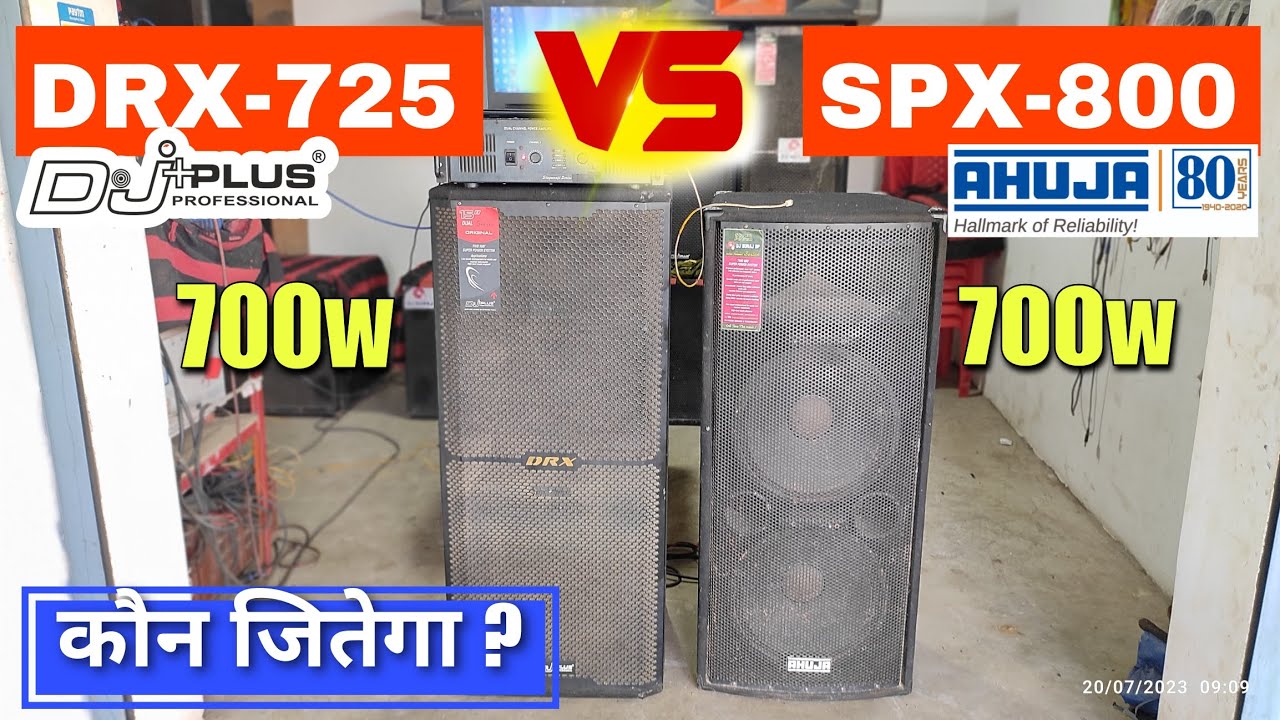 Djplus DRX 725 vs Ahuja SPX 800 Sound Testing Comparison || Djplus 700w vs Ahuja 700w 