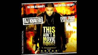 DJ Khaled - Why? / 400 Degreez ft. Ja Rule (This Ain't A Movie Dogg! Mixtape)