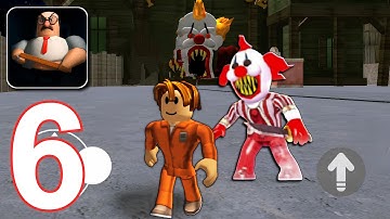 Obby Chapters Escape Barry - Carnival of Terror Escape - Gameplay Walkthrough Part 6 (Android, iOS)