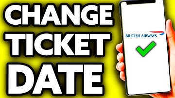 How To Change Flight Ticket Date British Airways (EASY!)