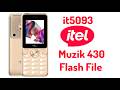 it5093 Itel Muzik 430 Flash File & Boot Key By RJ MOBILES