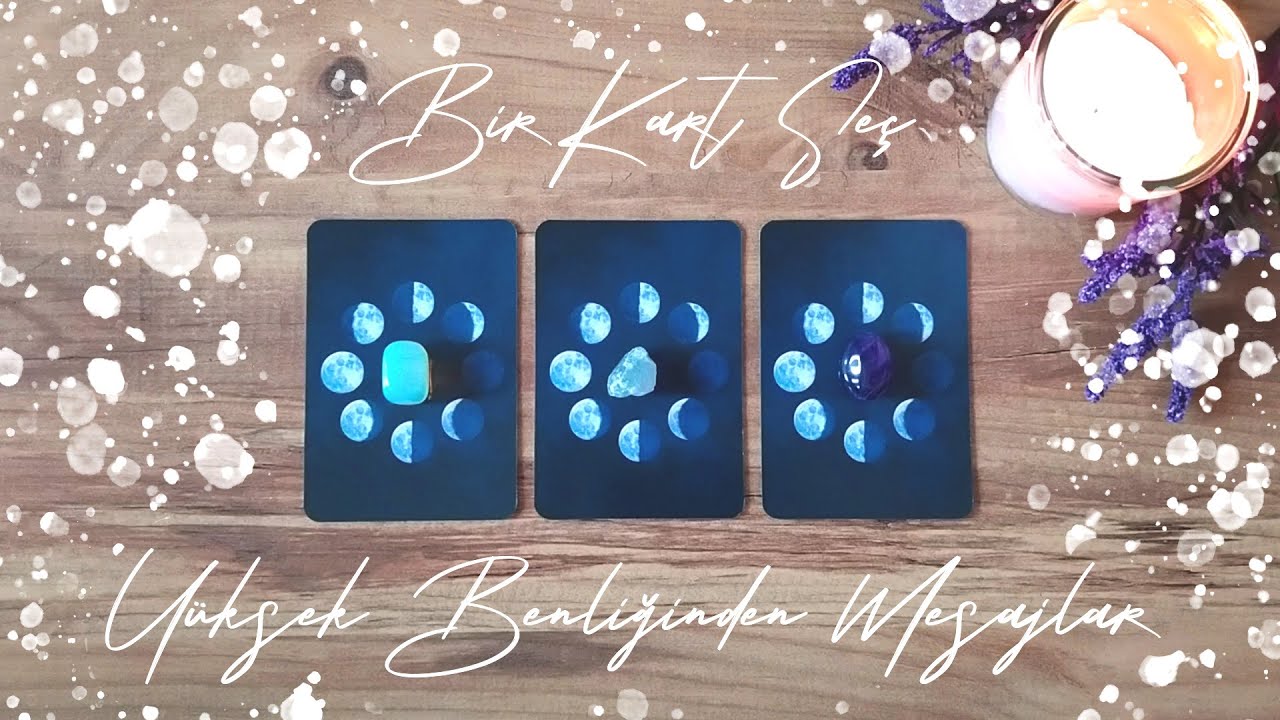 Yüksek Benliğinden Mesajlar 🧙‍♀️💬 Zamansız Tarot Okuması 🔮 Bir Kart Seç 🔮