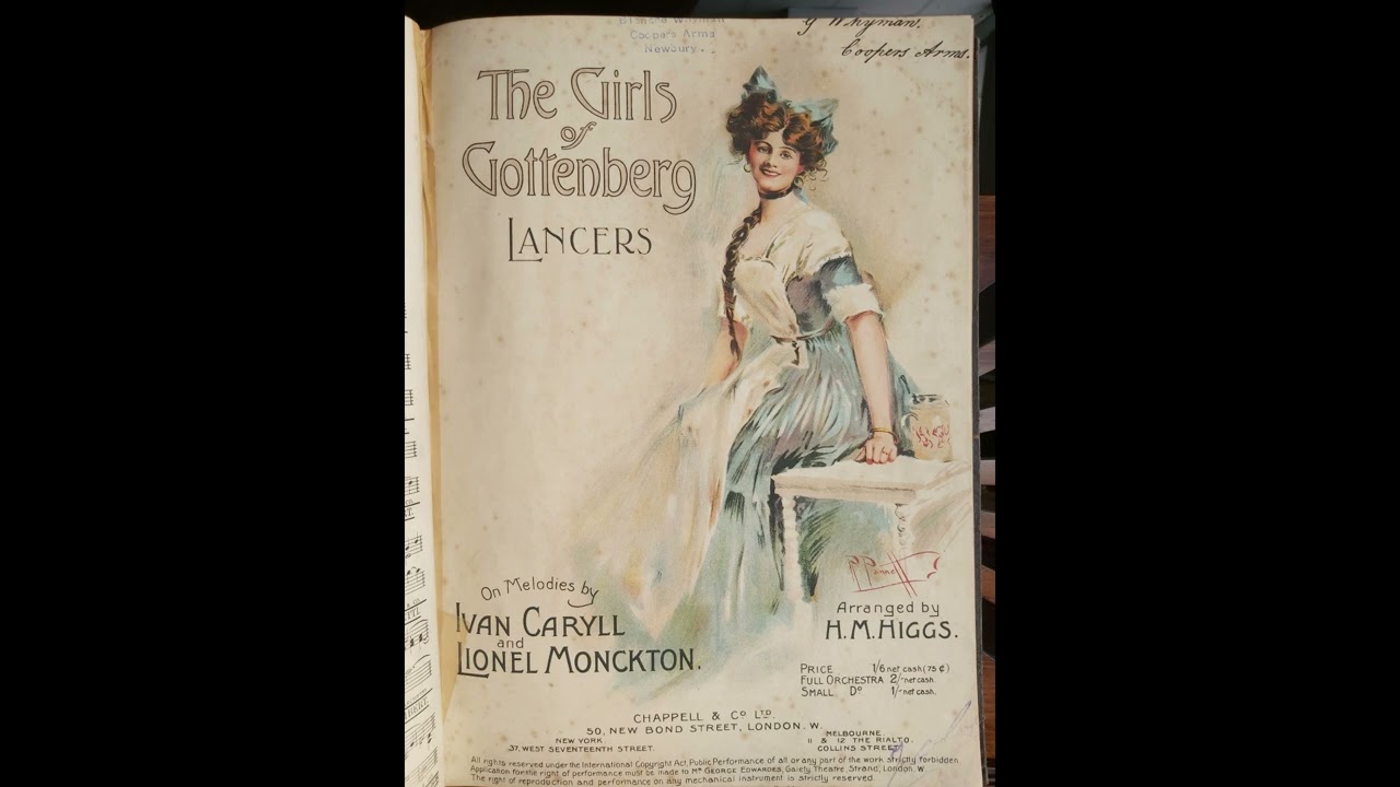 THE GIRLS OF GOTTENBERG - lancers (Monckton & Caryll) arr  H M Higgs 1907