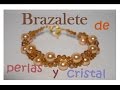 Brazalete de cristal y perlas - Tutorial - DIY