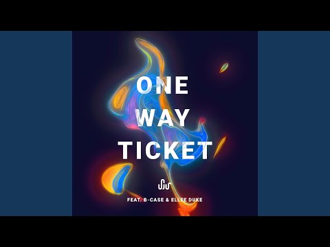 One Way Ticket - SJUR