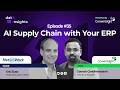 The Data Insights Podcast: Modern AI Supply Chain without Replacing Your ERP